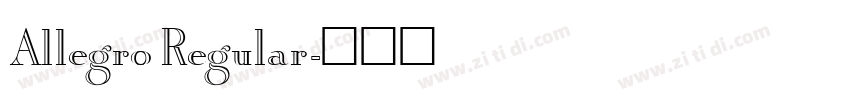 Allegro Regular字体转换